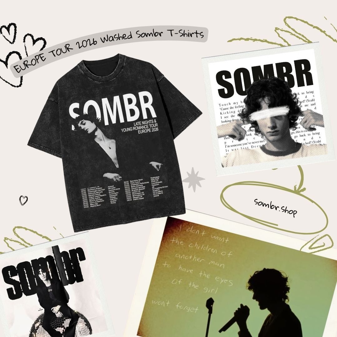 EUROPE TOUR 2026 PTTT2907 Washed  Sombr T-Shirts